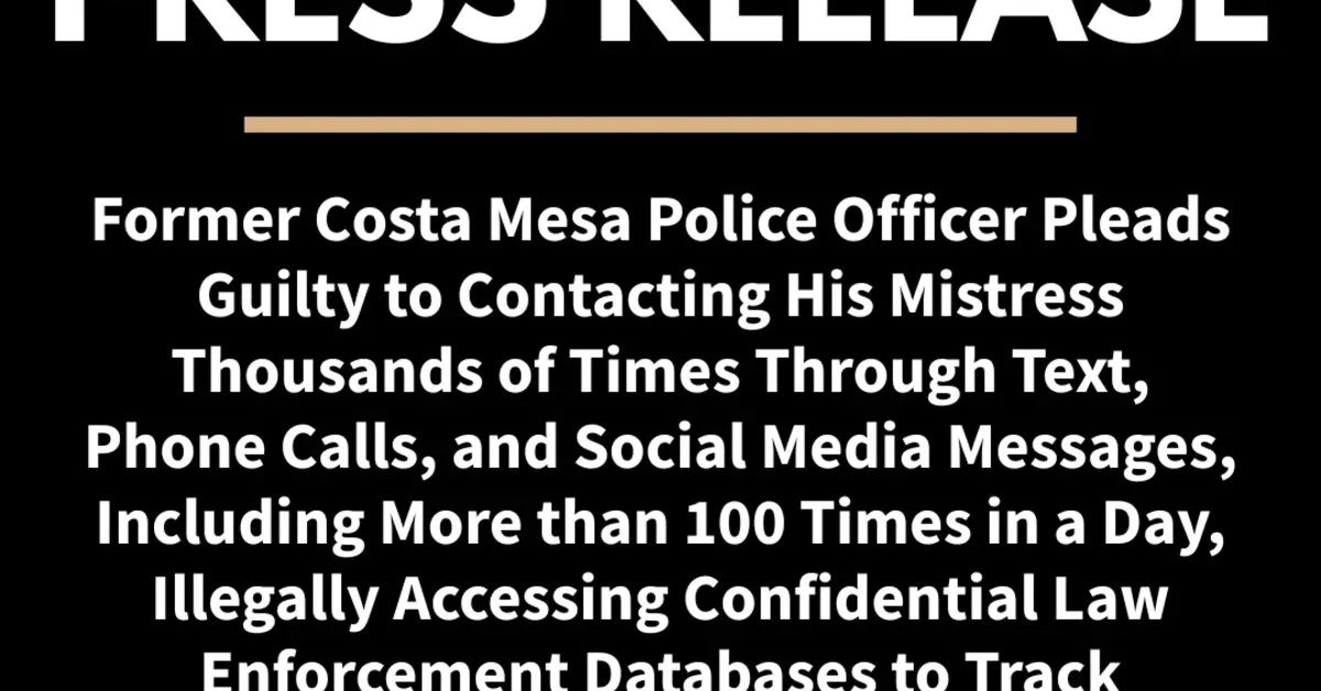 Ex-Officer Faces GPS Monitoring After Database Misuse for Stalking